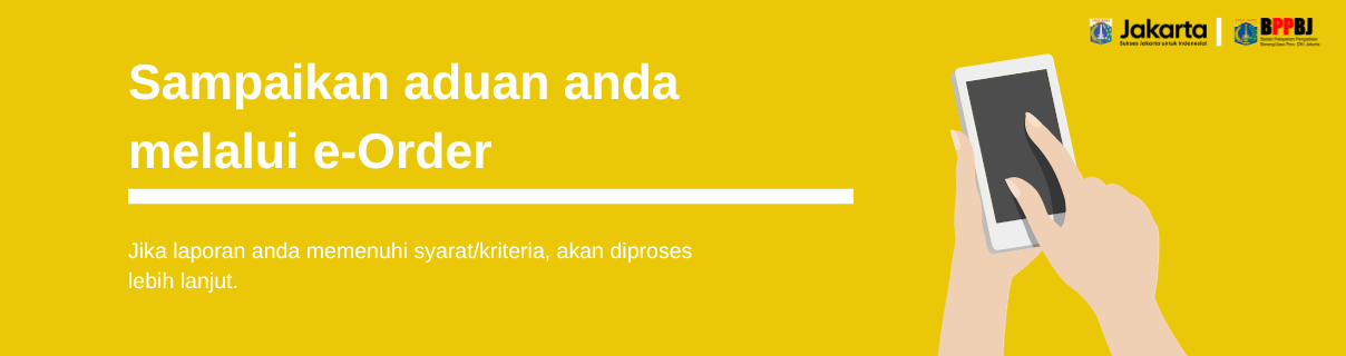 Sampaikan Aduan Anda Melalui e-order